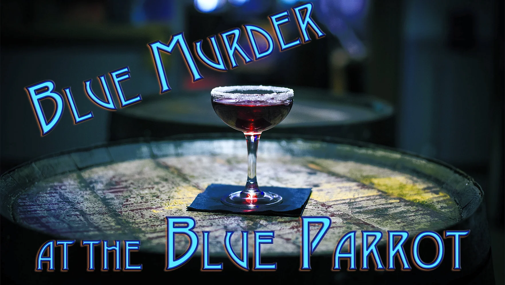 Blue Murder at the Blue Parrot
