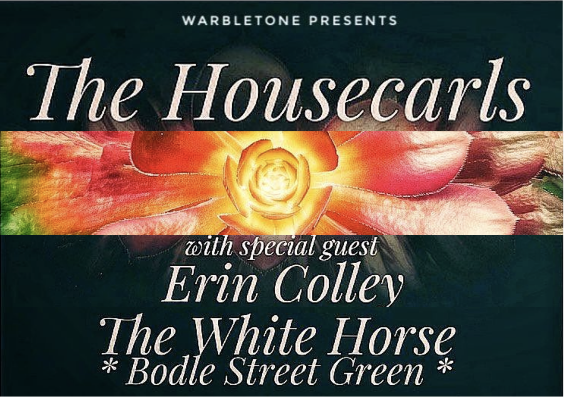HOUSECARLS AT WHITE HORSE INN – MAY 16th.