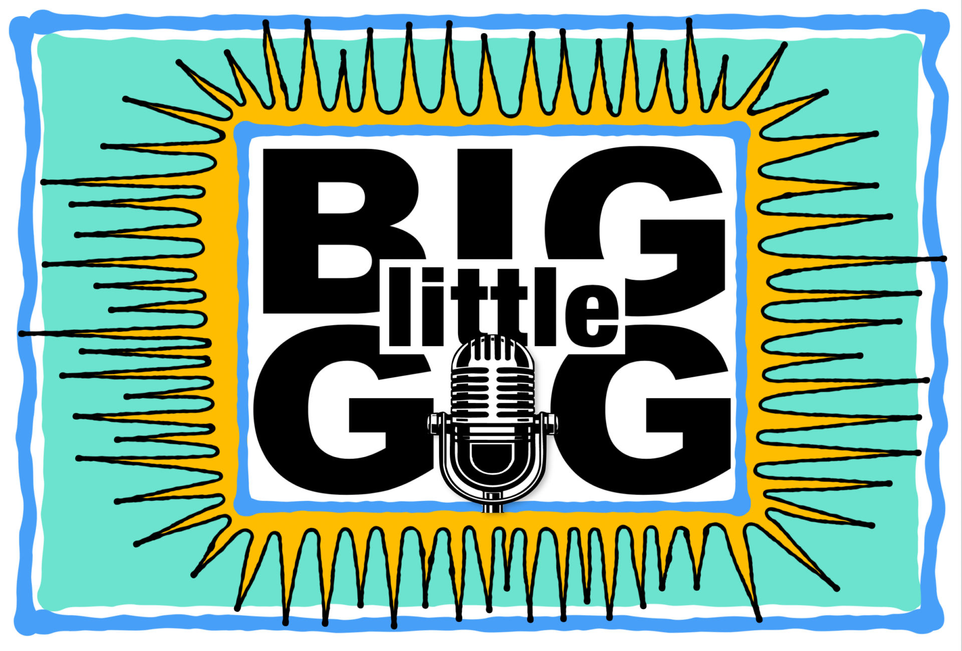 A BIGGER LITTLE GIG
