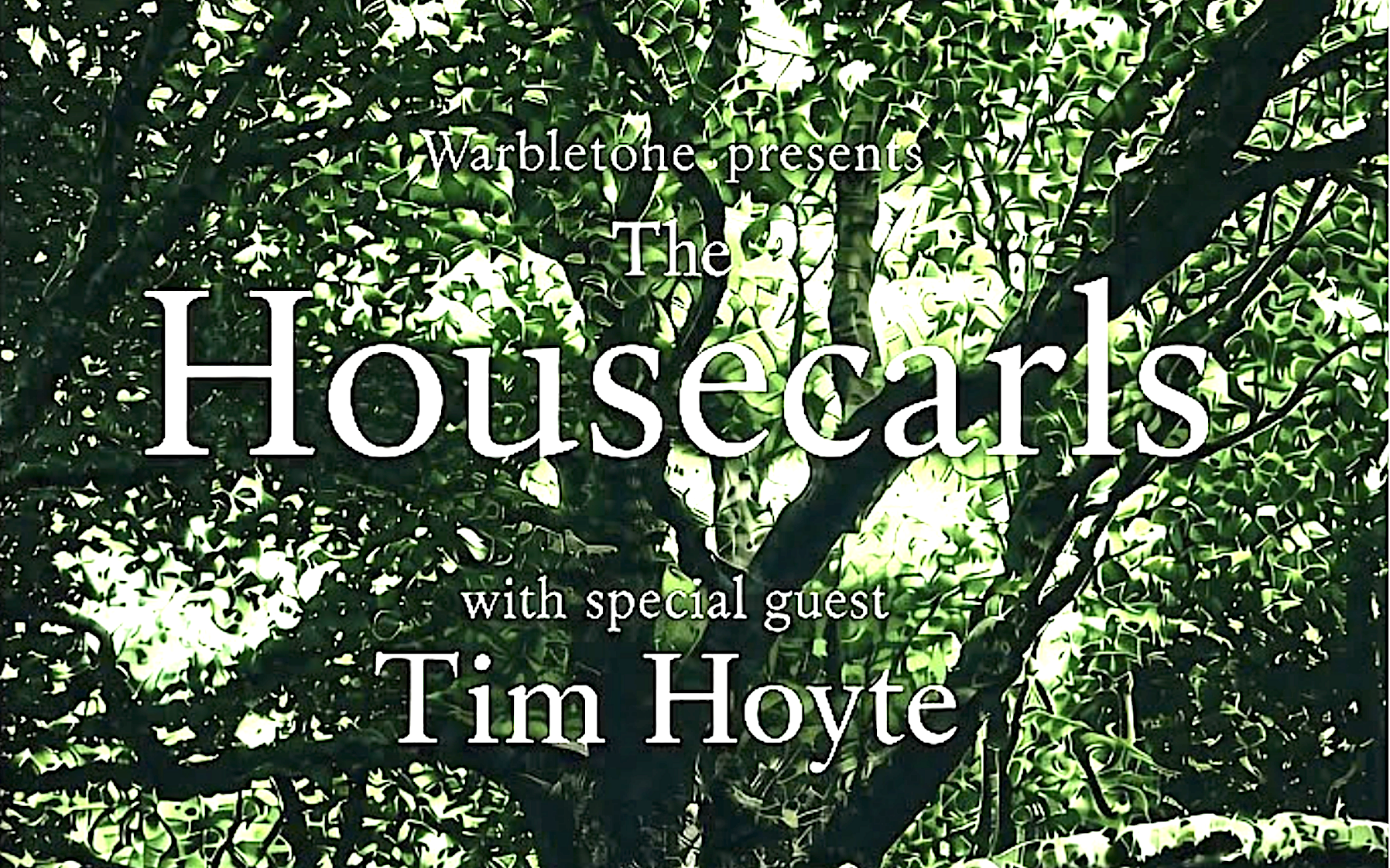 THE HOUSECARLS LIVE AT FURNACE BROOK – 7th NOVEMBER